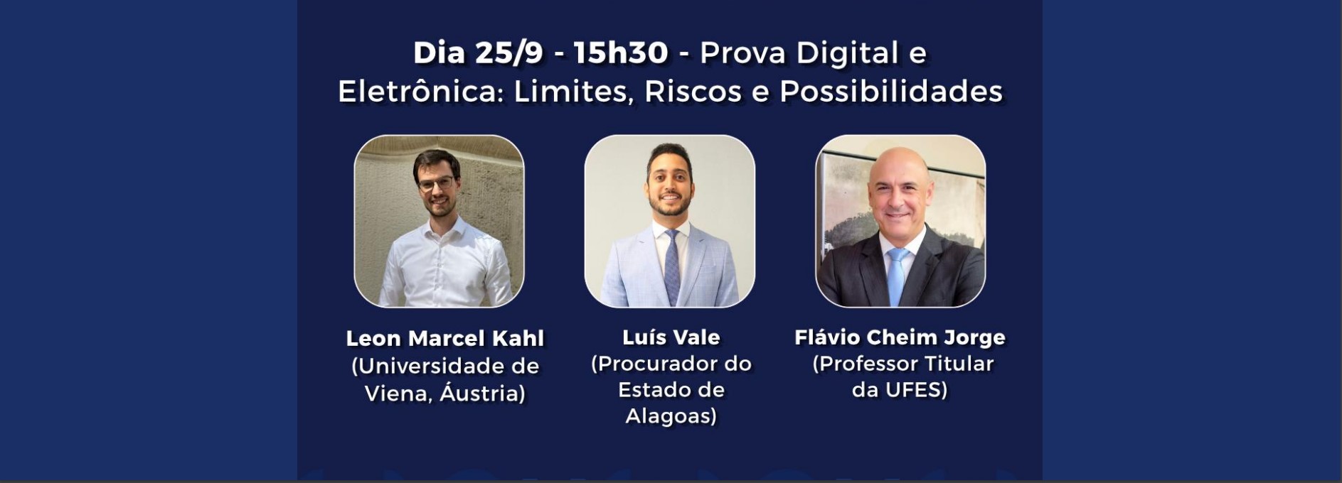 Leon Marcel Kahl, Luís Vale e Flávio Cheim Jorge