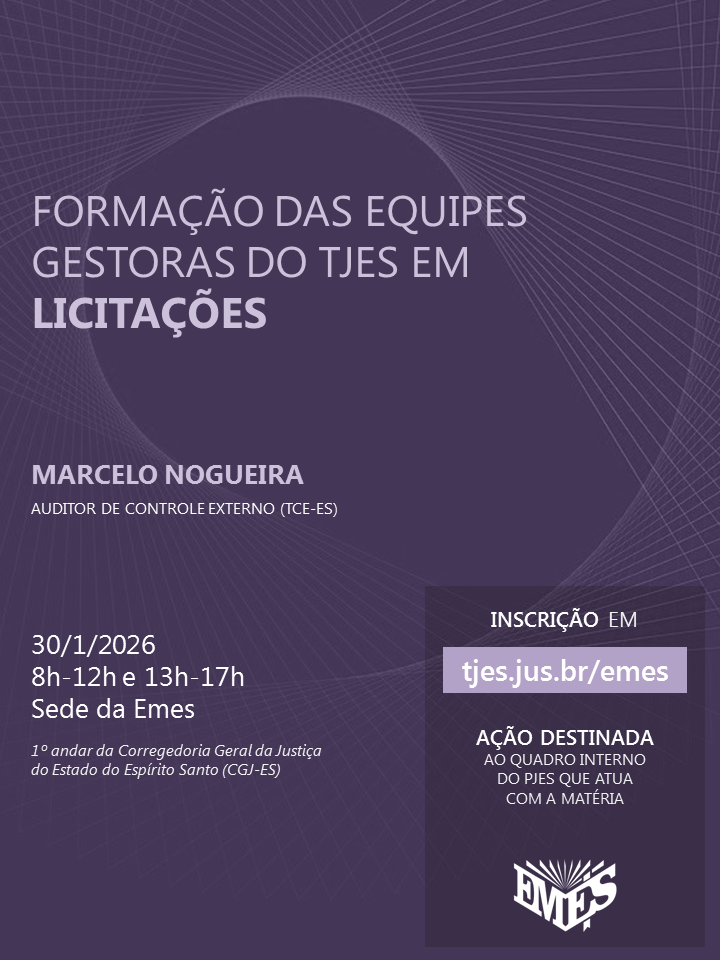 Formação das Equipes Gestoras do TJES em Licitações