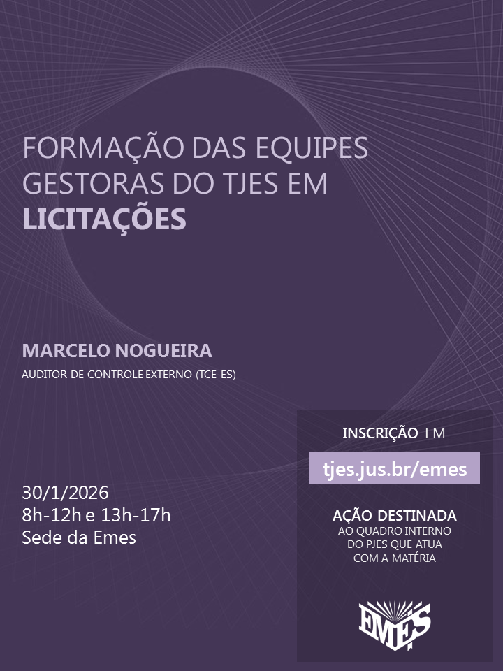 Formação das Equipes Gestoras do TJES em Licitações