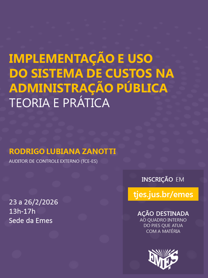 Implementação e Uso do Sistema de Custos na Administração Pública: Teoria e Prática