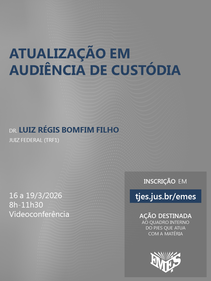 Atualização em Audiência de Custódia
