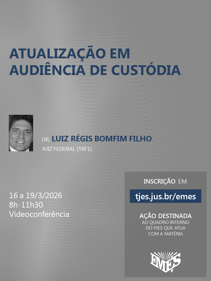 Atualização em Audiência de Custódia