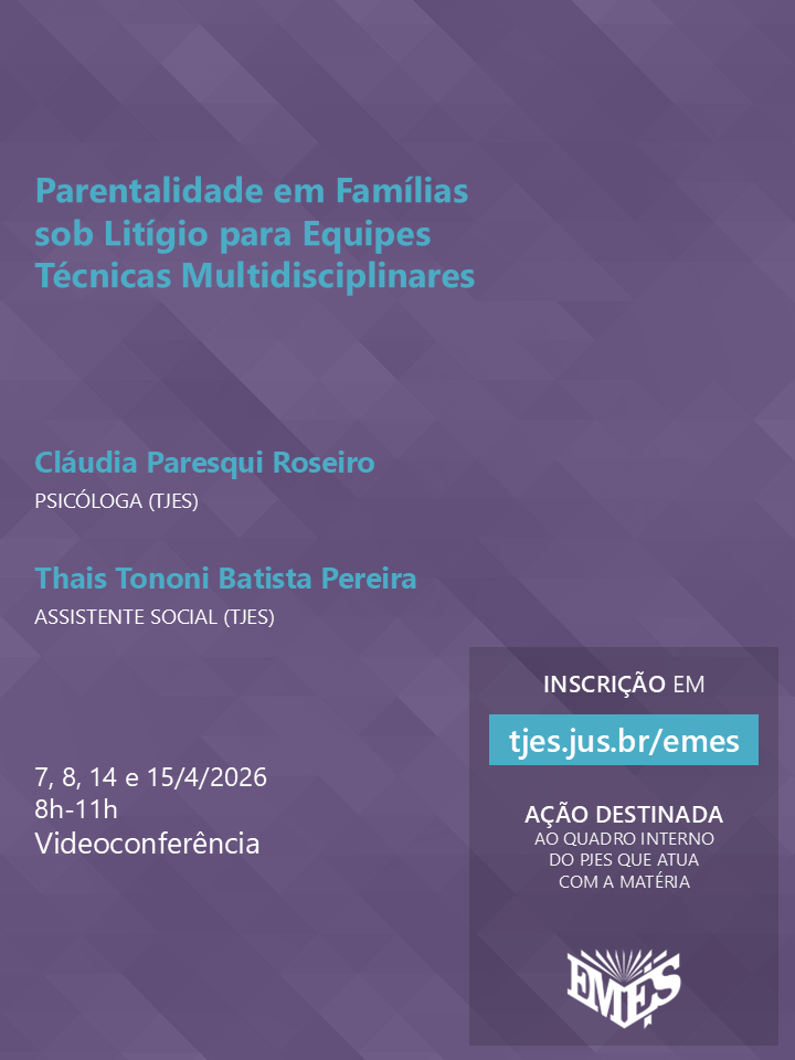 Parentalidade em Famílias sob Litígio para Equipes Técnicas Multidisciplinares