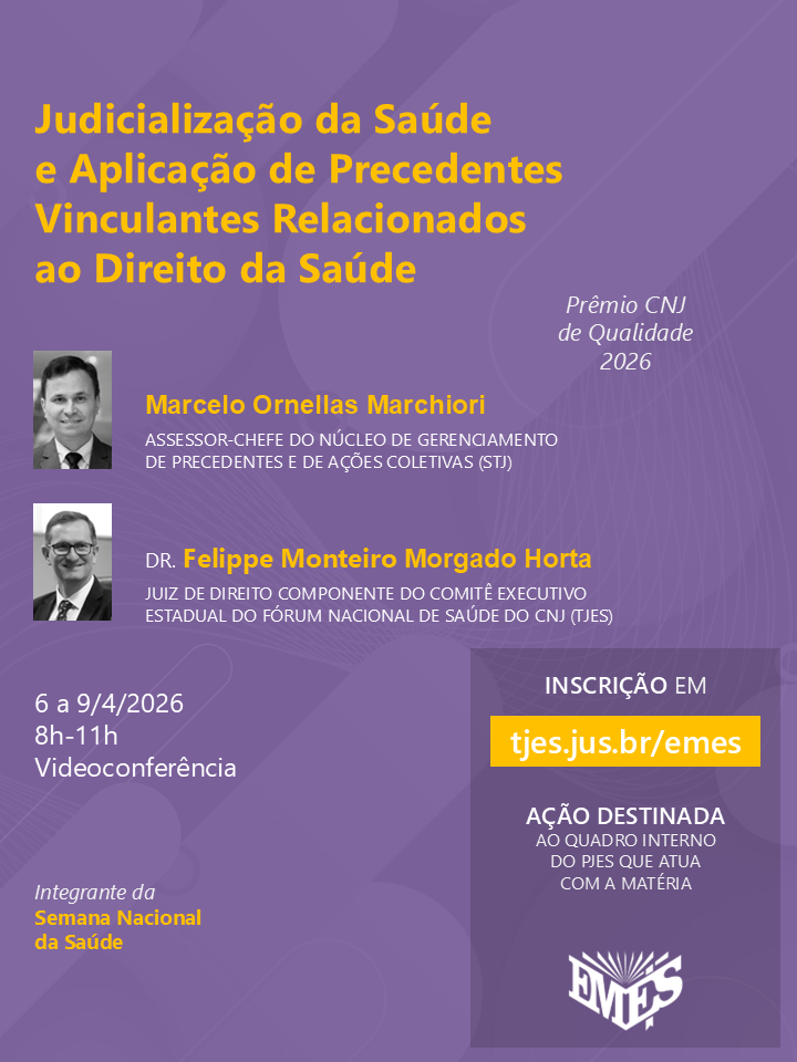 Judicialização da Saúde e  Aplicação de Precedentes Vinculantes Relacionados ao Direito da Saúde