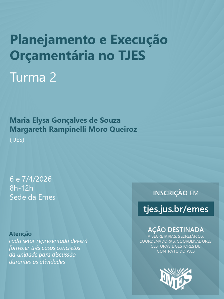  Planejamento e Execução Orçamentária no TJES: Turma 2