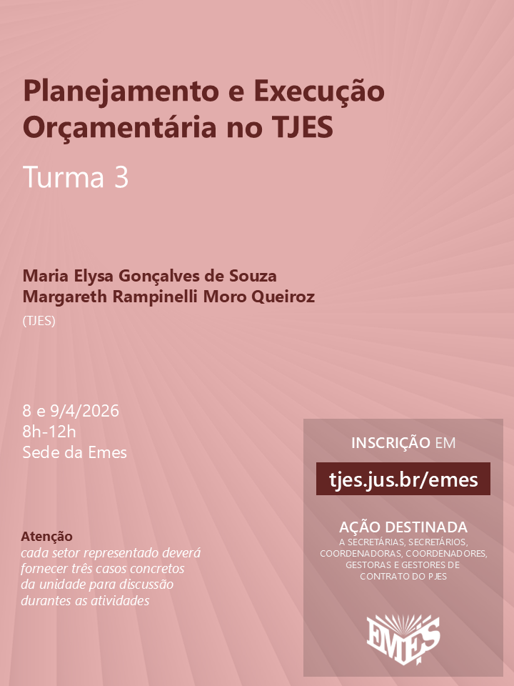 Planejamento e Execução Orçamentária no TJES: Turma 3