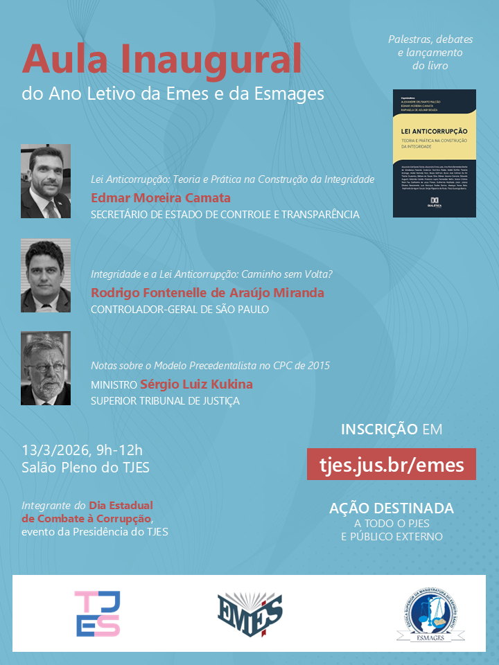 Aula Inaugural: Dia de Combate à Corrupção Iniciando o Ano Letivo da Emes e da Esmages