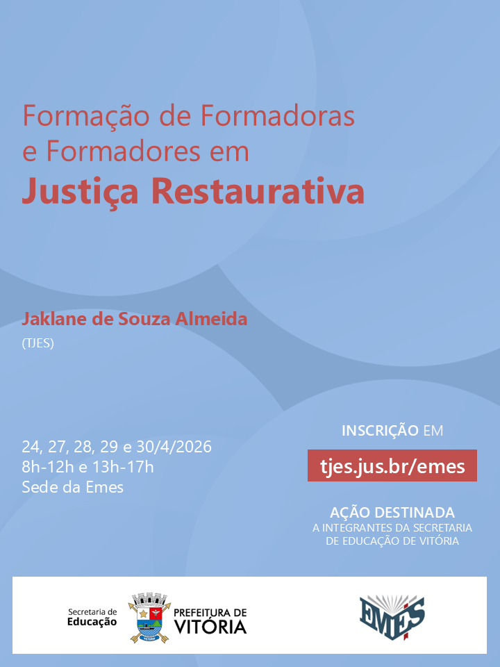Formação de Formadoras e Formadores em Justiça Restaurativa