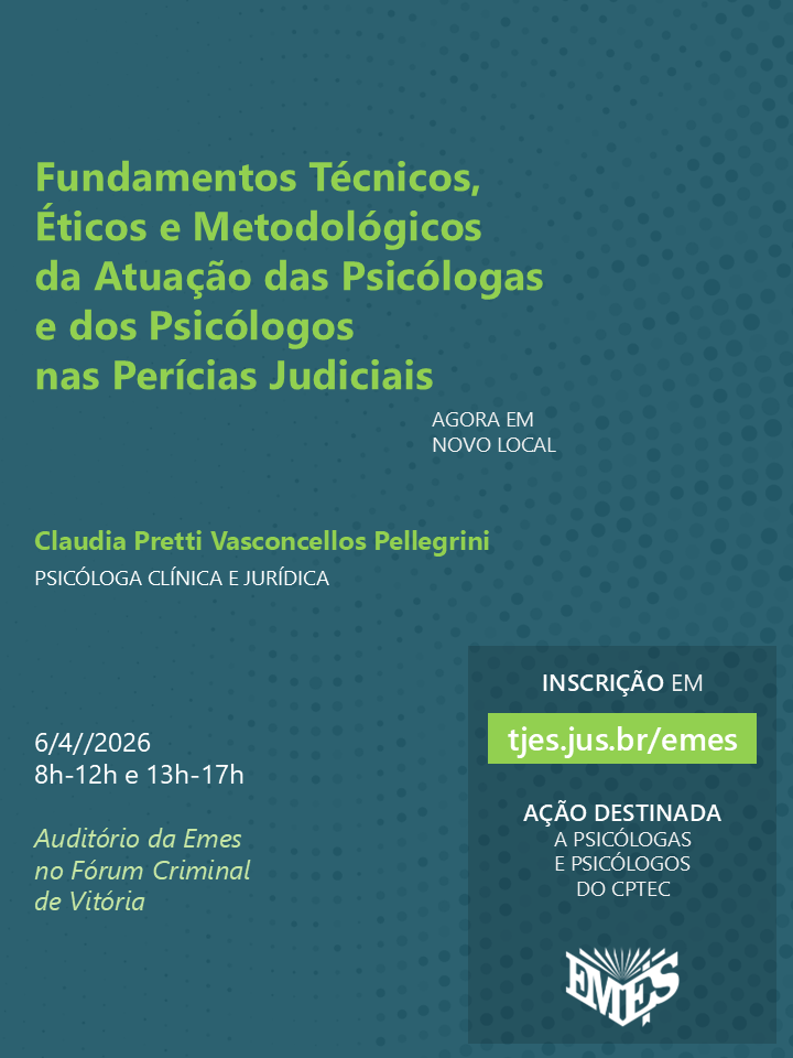 Fundamentos Técnicos, Éticos e Metodológicos da Atuação das Psicólogas e dos Psicólogos nas Perícias Judiciais