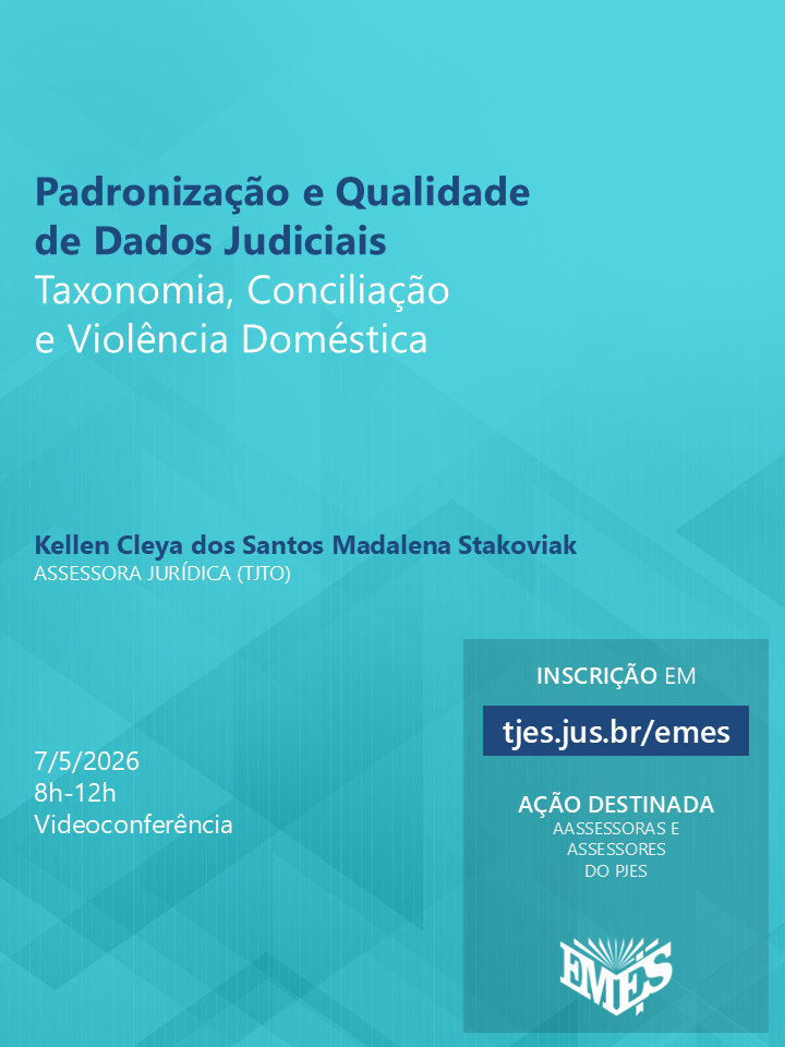 Padronização e Qualidade de Dados Judiciais: Taxonomia, Conciliação e Violência Doméstica