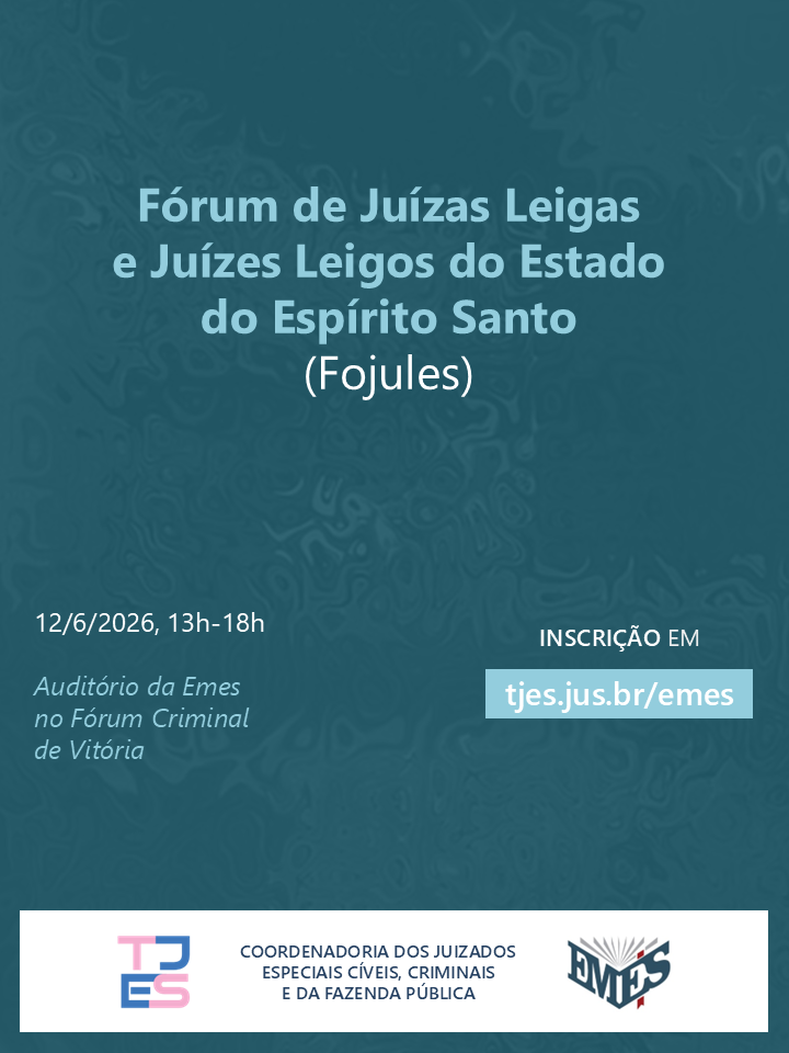 Fórum de Juízas Leigas e Juízes Leigos do Estado do Espírito Santo (Fojules)