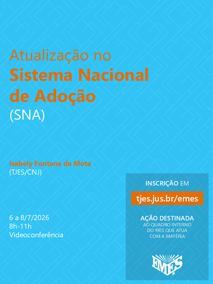 Atualização no Sistema Nacional de Adoção (SNA)