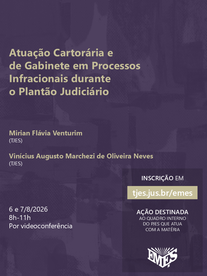 Atuação Cartorária e de Gabinete em Processos Infracionais durante o Plantão Judiciário