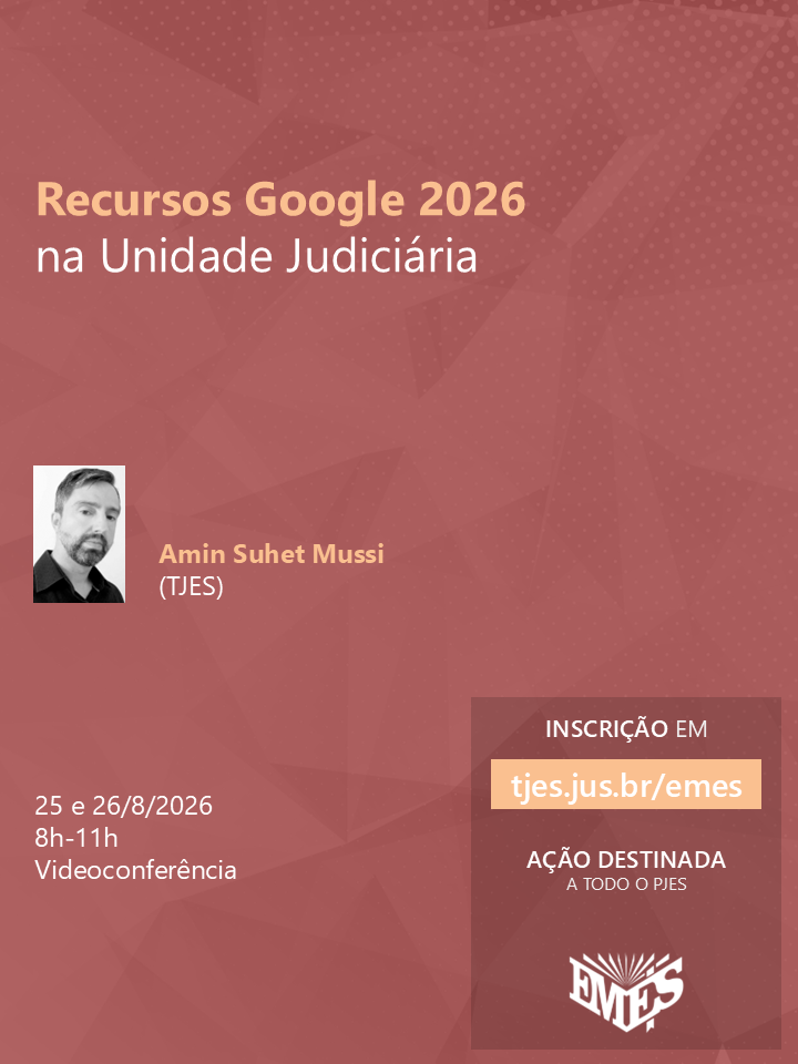 Recursos Google 2026 na Unidade Judiciária