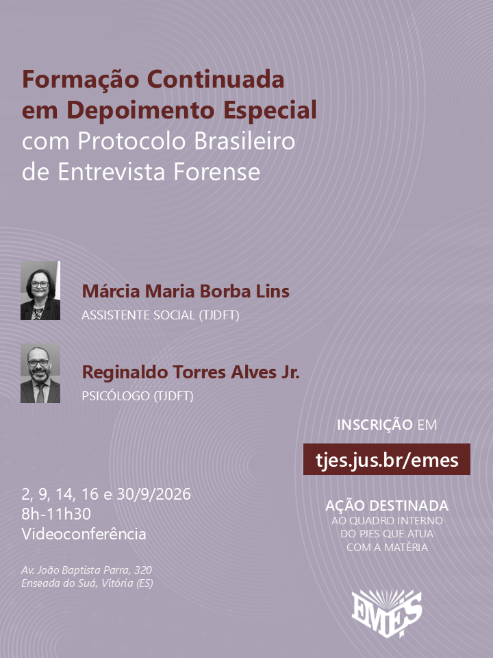 Formação Continuada em Depoimento Especial pelo Protocolo Brasileiro de Entrevista Forense