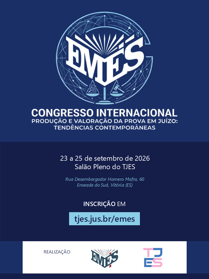 Congresso internacional Produção e Valoração da Prova em Juízo: Tendências Contemporâneas