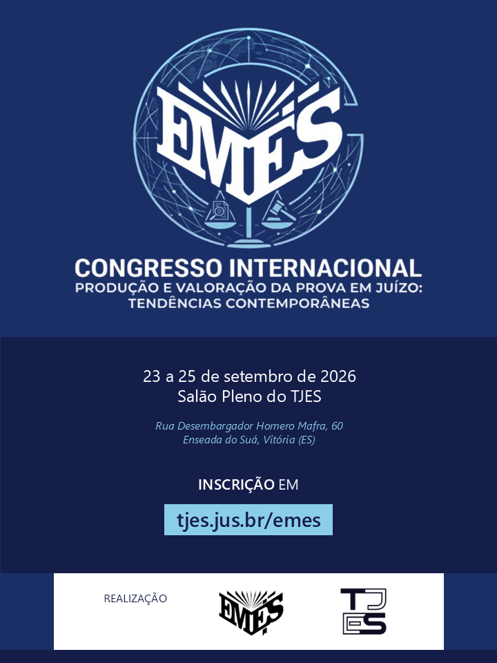 Congresso internacional Produção e Valoração da Prova em Juízo: Tendências Contemporâneas