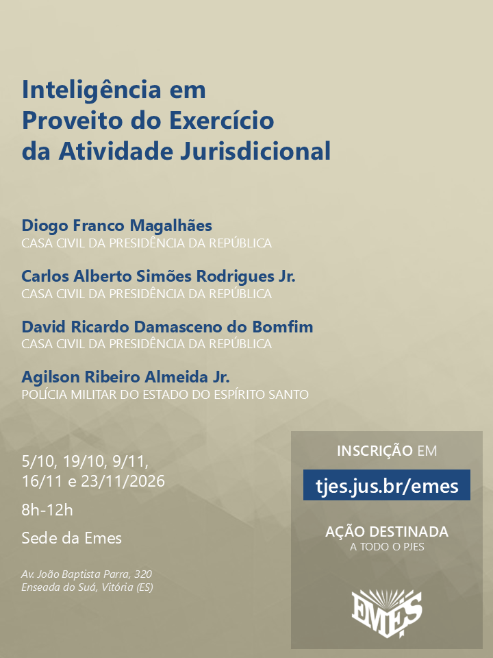 Inteligência em Proveito do Exercício da Atividade Jurisdicional