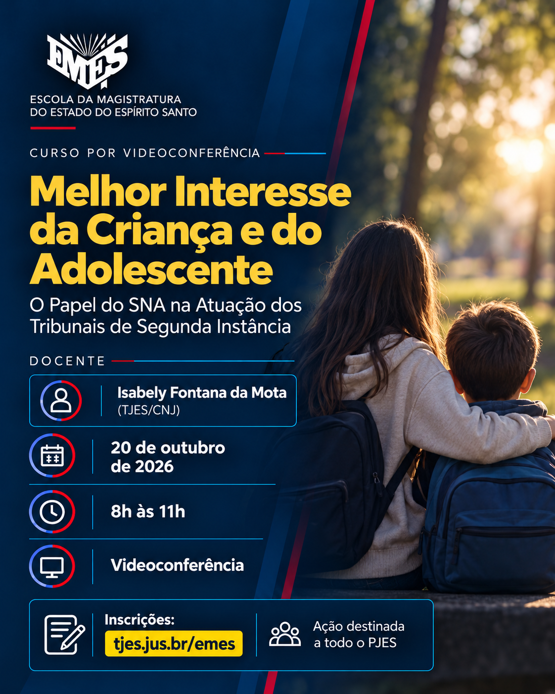 Melhor Interesse da Criança e do Adolescente: O Papel do SNA na Atuação dos Tribunais de Segunda Instância