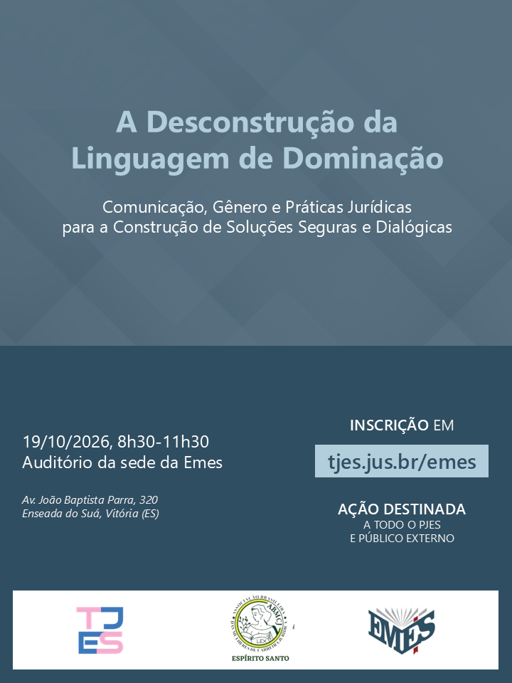 A Desconstrução da Linguagem de Dominação: Comunicação, Gênero e Práticas Jurídicas para a Construção de Soluções Seguras e Dialógicas
