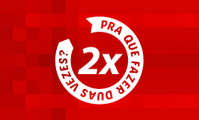 Campanha pra que fazer 2x vermelho 280