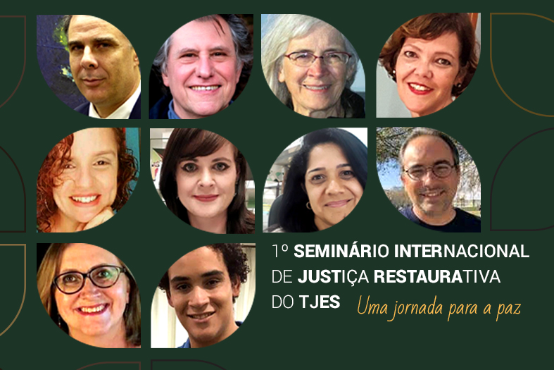 arte gráfica com as fotos dos palestrantes do evento. ao lado das fotos o seguinte texto: "1º seminário internacional de justiça reparativa - uma jornada para a paz"