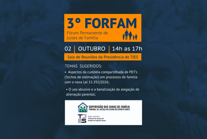 3º encontro do Fórum Permanente de Juízes de Família marcado para 02 de outubro