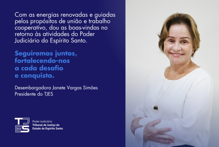 Presidente do TJES dá boas-vindas aos servidores, magistrados e colaboradores do Poder Judiciário