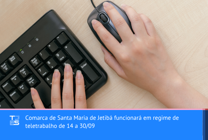 Comarca de Santa Maria de Jetibá funcionará em regime de teletrabalho de 14 a 30/09