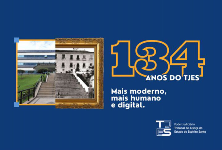 Inovação tecnológica marca os 134 anos do TJES
