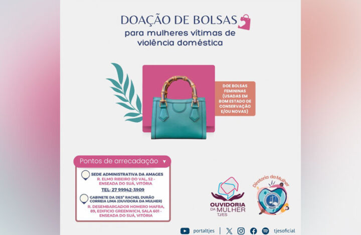 Campanha Solidária vai doar bolsas para mulheres vítimas de violência doméstica. Participe!