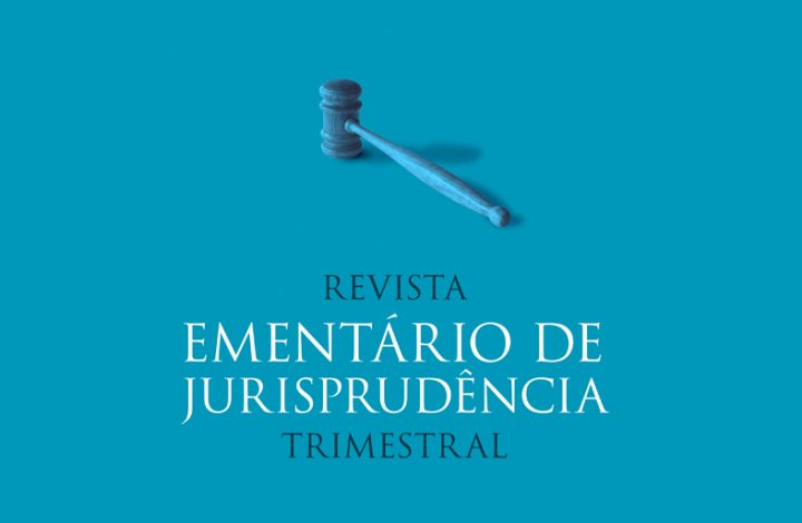 Nova edição da Revista Ementário de Jurisprudência online já está disponível