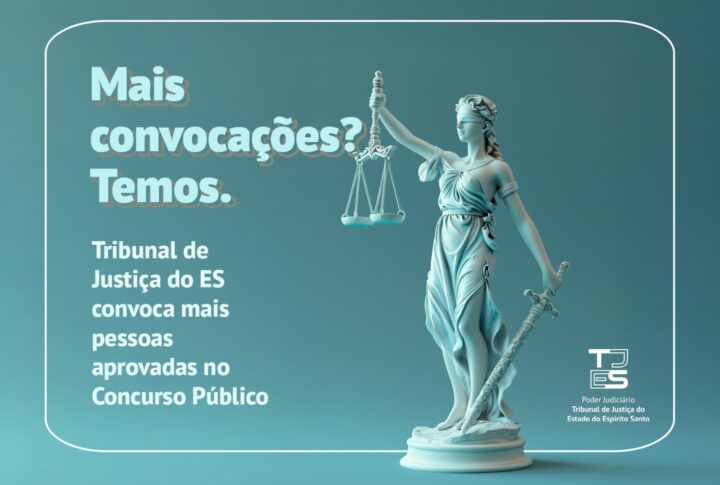 TJES convoca mais pessoas aprovadas no Concurso Público