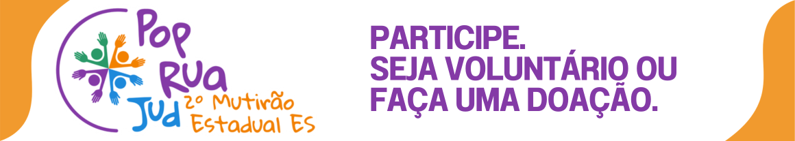 2º Mutirão Estadual PopRuaJud
