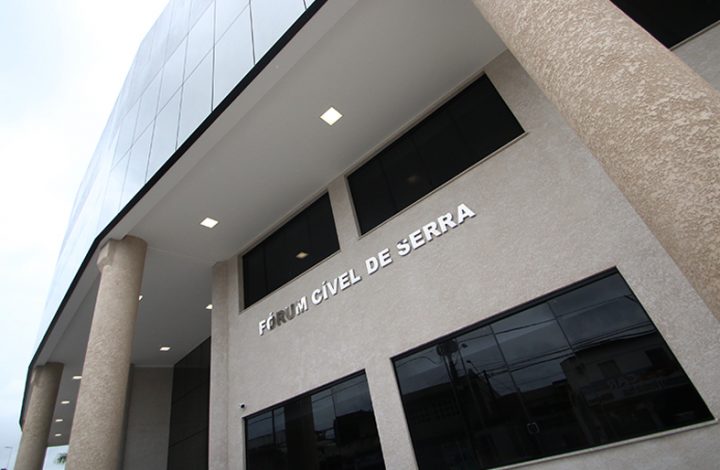 Fórum Cível de Serra: 2ª, 3ª e 4ª Vara de Família com atendimento suspenso nesta semana