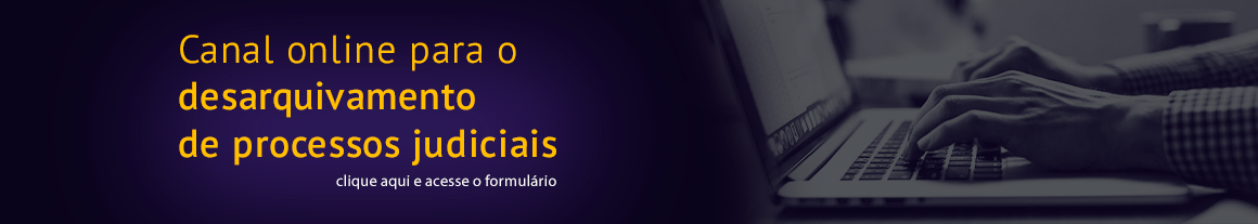 Slide | Desarquivamento de processos judiciais
